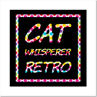 Cat Whisperer Retro Posters and Art